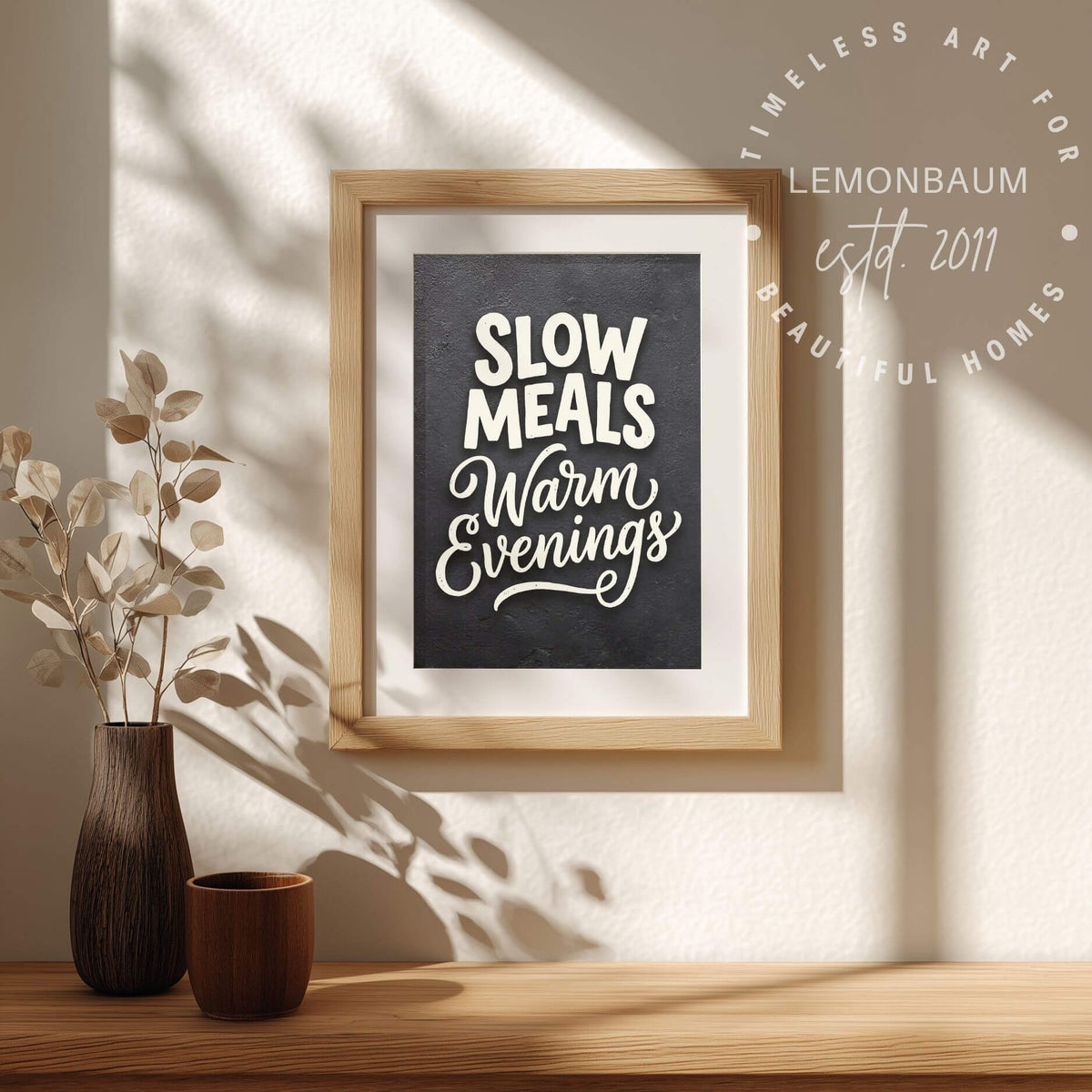 Slow Meals Warm Evenings – Cozy Kitchen Quote Poster