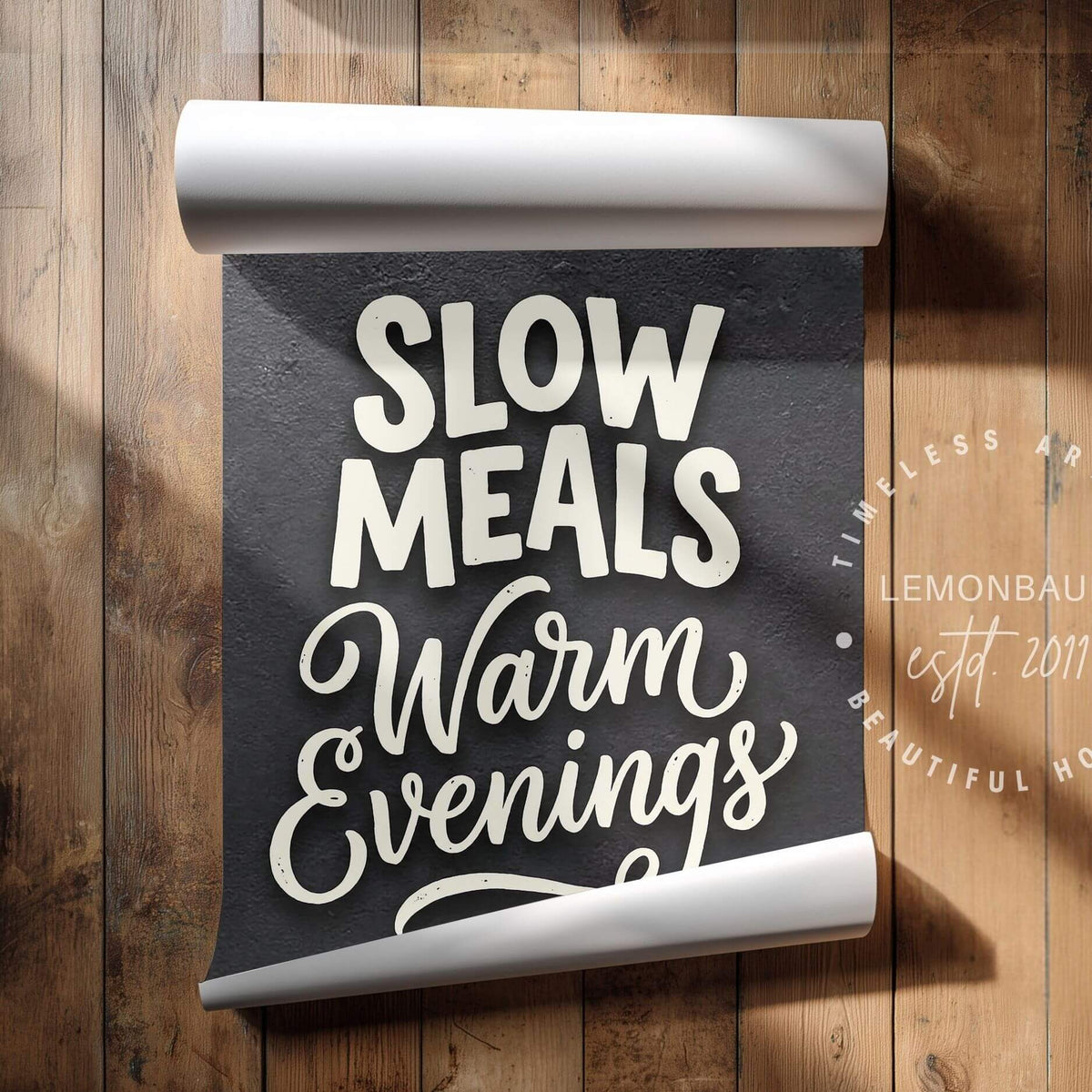 Slow Meals Warm Evenings – Cozy Kitchen Quote Poster